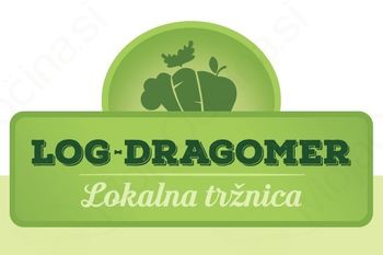 Od 5. aprila dalje v Občini Log - Dragomer stalna torkova tržnica Od 5. aprila dalje v Občini Log - Dragomer stalna torkova tržnica