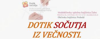Dotik sočutja iz večnosti