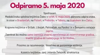 Medobčinska splošna knjižnica Žalec ponovno odpira vrata Medobčinska splošna knjižnica Žalec ponovno odpira vrata