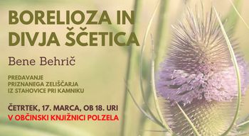 Predavanje Beneta Behriča Borelioza in divja ščetica