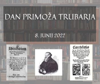  Dan Primoža Trubarja, 8. junij 2022