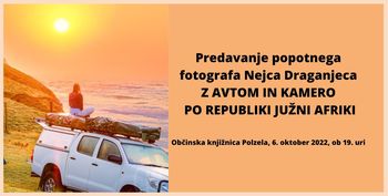 Z avtom in kamero po Republiki Južni Afriki - fotopis Nejca Draganjeca