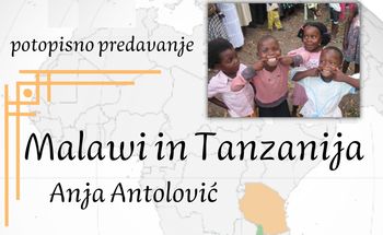 Malawi in Tanzanija - potopisno predavanje Anje Antolović v Občinski knjižnici Braslovče