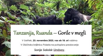 Potopisno predavanje Tanzanija, Ruanda – Gorile v megli v Občinski knjižnici Polzela