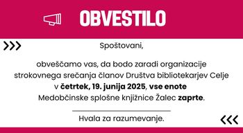 Obvestilo Medobčinske splošne knjižnice Žalec