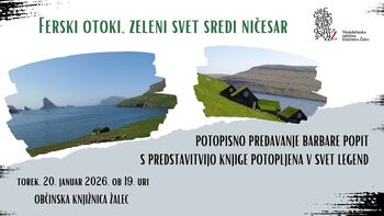 Ferski otoki, zeleni svet sredi ničesar – potopisno predavanje Barbare Popit