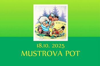 Ob 100. obletnici rojstva Mikija Mustra po Mustrovi poti