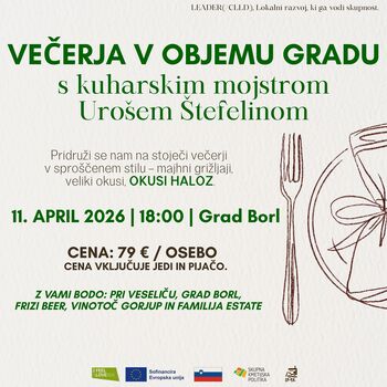 VEČERJA V OBJEMU GRADU – S KUHARSKIM MOJSTROM UROŠEM ŠTEFELINOM