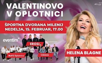 VALENTINOVO V OPLOTNICI - HELENA BLAGNE, EROSI, VZROCK IN MoPZ OPLOTNICA