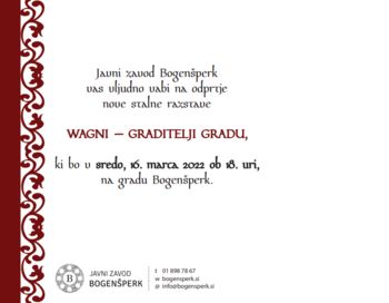 Odprtje razstave Wagni - graditelji gradu 