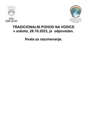 Tradicionalni pohod na Vodice, napovedan za soboto, 28. 10. 2023, je odpovedan