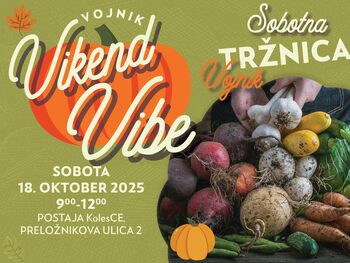 Festival Rad te imam – Vojnik – Vikend – Vibe! Tržnica lokalnih ponudnikov