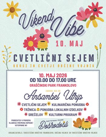 CVETLIČNI SEJEM - Okusi in cvetje občine Vojnik