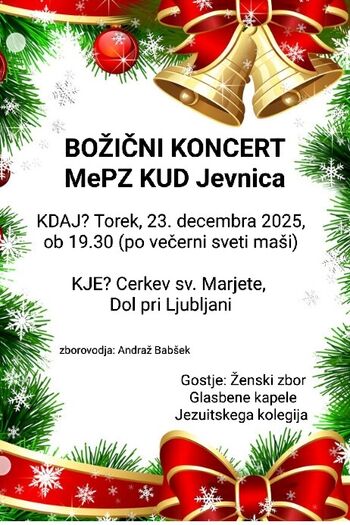 Božični koncert MePZ KUD Jevnica z gostjami ŽePZ Glasbene kapele Jezuitskega kolegija