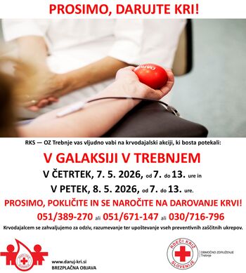 KRVODAJALSKA  AKCIJA V GALAKSIJI TREBNJE 7.5. in 8.5.2026