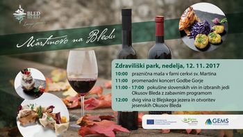 Generalna skupščina Alpskih biserov, GEMS in martinovanje na Bledu Generalna skupščina Alpskih biserov, GEMS in martinovanje na Bledu