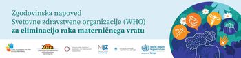 Bled je ponosen, da lahko prispeva k promociji globalne strategije za eliminacijo raka materničnega vratu