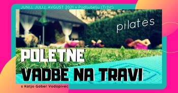 poletni JUTRANJI PILATES na travi + online