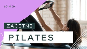 Začetni PILATES v Podljubelju in preko spleta