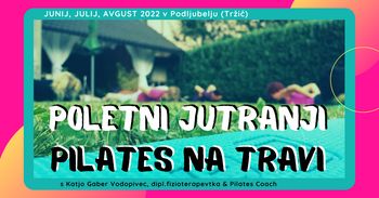 Poletni JUTRANJI PILATES na travi + online