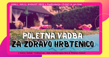 Poletna vadba ZA ZDRAVO HRBTENICO v Podljubelju + online