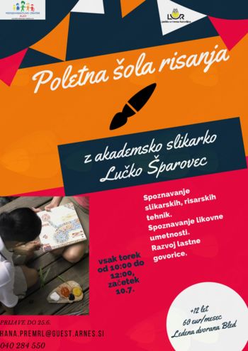 POLETNA ŠOLA RISANJA IN SLIKANJA ZA OTROKE Z AKADEMSKO SLIKARKO LUČKO ŠPAROVEC