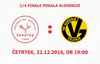 Rokometna tekma proti RK Gorenje Velenje (Pokal Slovenije - 1/4 finala)