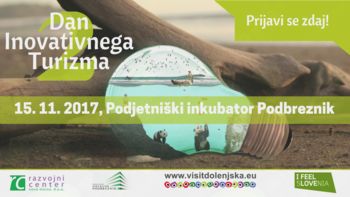 Dan inovativnega turizma 2 - brezplačno za ponudnike iz Žužemberka
