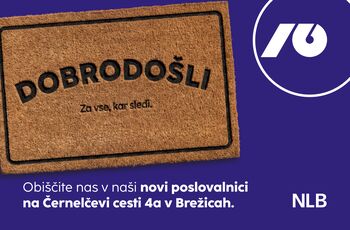 NLB Poslovalnica Brežice odslej na novi lokaciji 