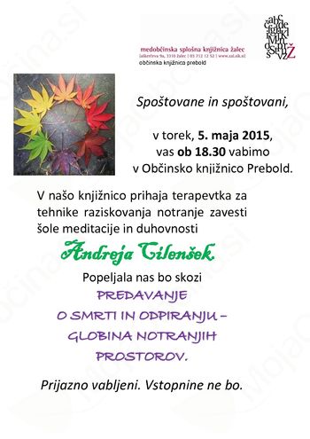 Predavanje o smrti in odpiranju - globina notranjih prostorov