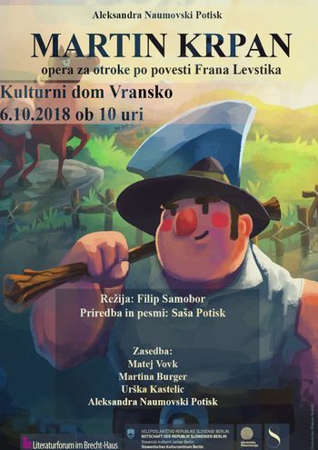 MARTIN KRPAN, opera za otroke po povesti Frana Levstika