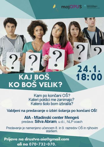 KAJ BOŠ, KO BOŠ VELIK?