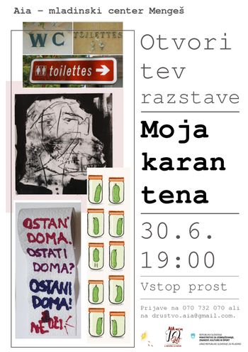 Otvoritev razstave Moja karantena