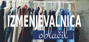 Izmenjevalnica oblačil oktober / ODPOVEDANO