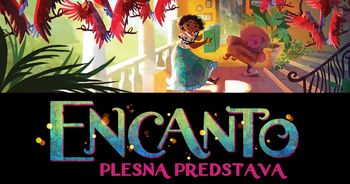 Plesna predstava ENCANTO