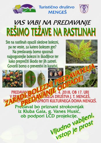 Predavanje REŠIMO TEŽAVE NA RASTLINAH - ZARADI BOLEZNI PREDAVATELJA ODPADE