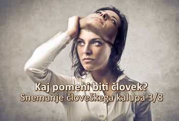 Kaj pomeni biti človek? Snemanje človeškega kalupa 3/8