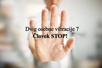 Dvig osebne vibracije t Človek STOP!