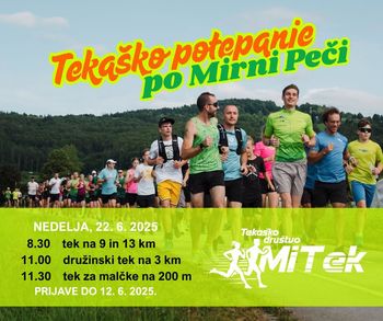 5. TEKAŠKO POTEPANJE PO MIRNI PEČI