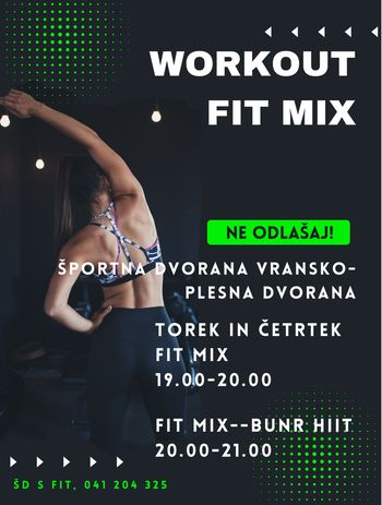 WORKOUT FIT MIX – S FIT V ŠPORTNI DVORANI VRANSKO