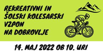 Rekreativni in šolski kolesarski vzpon na Dobrovlje