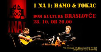 1NA1- HAMO & TOKAC, ekskluzivni koncert