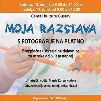 MOJA RAZSTAVA - otroške likovne delavnice