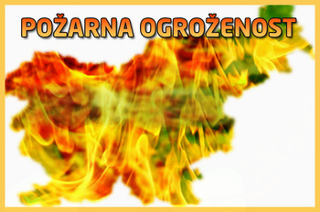VELIKA POŽARNA OGROŽENOST VELIKA POŽARNA OGROŽENOST