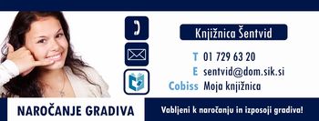 KRAJEVNA KNJIŽNICA DR. JAKOBA ZUPANA ŠENTVID PONOVNO ODPIRA SVOJA VRATA