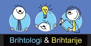 Brihtologi & Brihtarije 