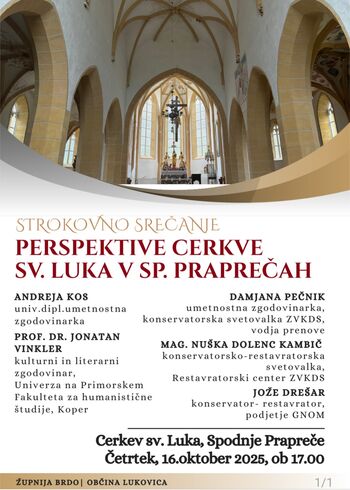 PERSPEKTIVE CERKVE SV. LUKA V SP. PRAPREČAH: strokovno srečanje