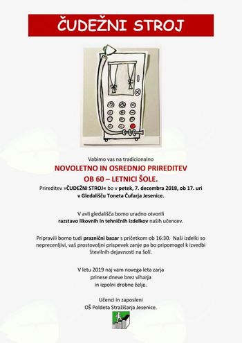 Čudežni stroj - novoletna prireditev OŠ Poldeta Stražišarja v gledališču Toneta Čufarja na Jesenicah
