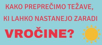 Napotki prebivalcem za ravnanje v vročini