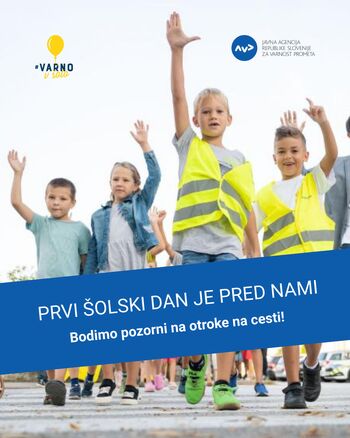 POSEBNI PROMETNI REŽIM IN VARNA POT V ŠOLO